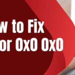 0x0 0x0 Error code Windows | How to fix 0x0 0x0 Error in windows?