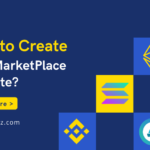 Quick guide on How to create an NFT marketplace